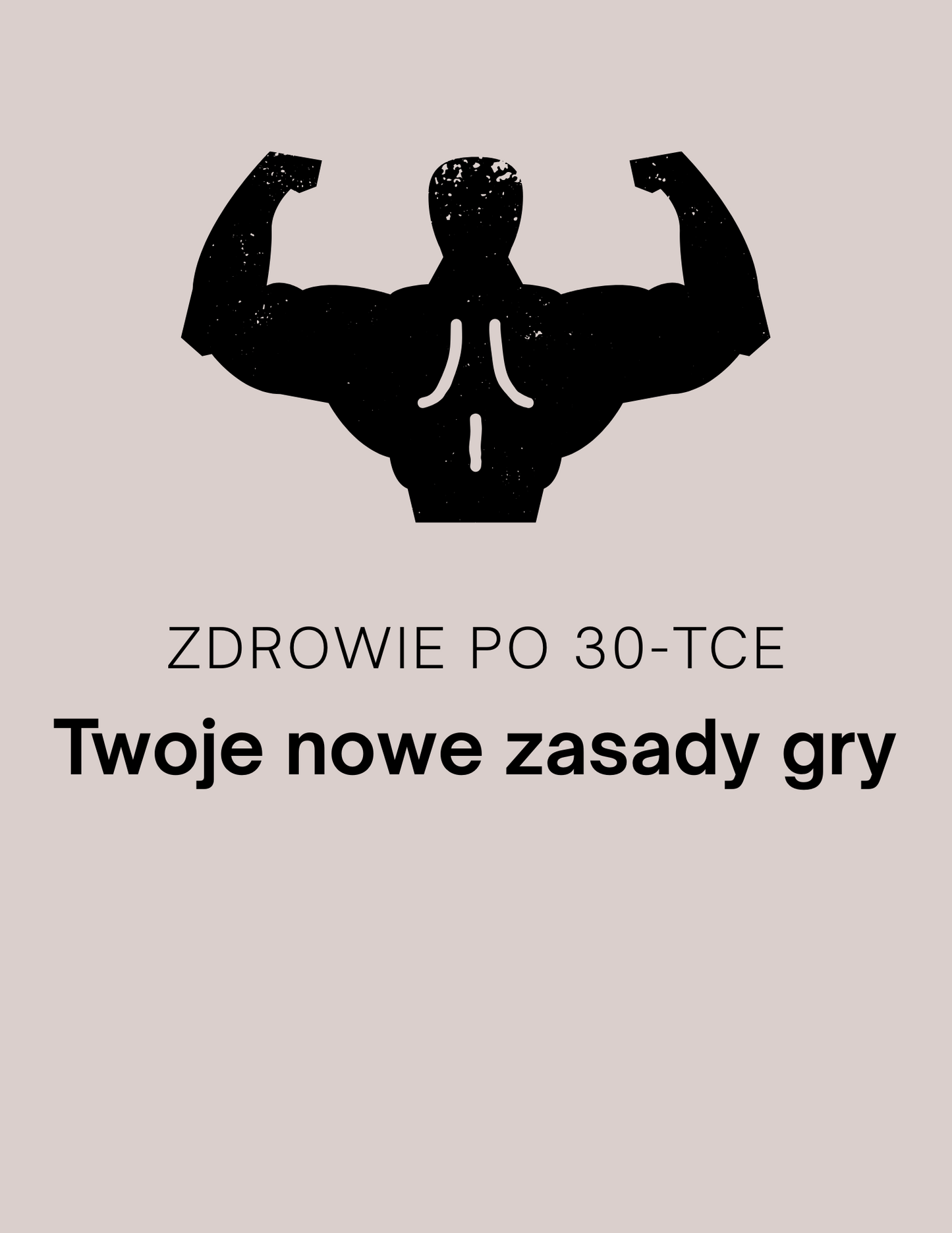 Ebook "Zdrowie po 30-tce: Twoje nowe zasady gry"